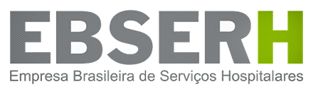 EBSERH — Empresa Brasileira de Serviços Hospitalares